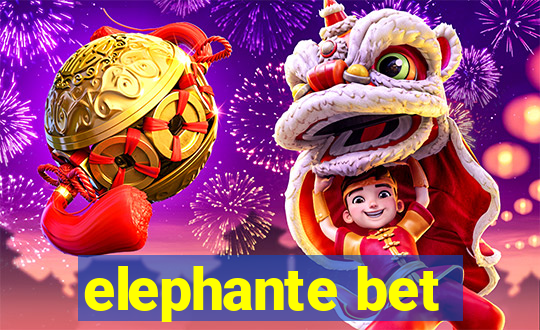 elephante bet