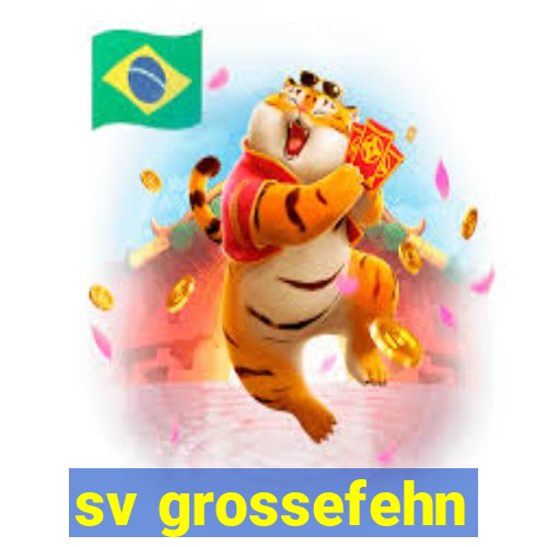 sv grossefehn