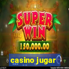 casino jugar