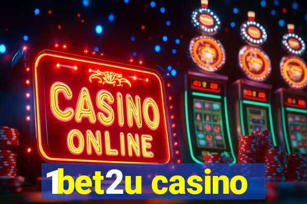 1bet2u casino