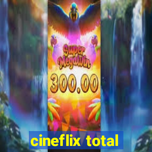 cineflix total