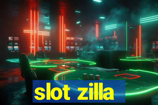 slot zilla