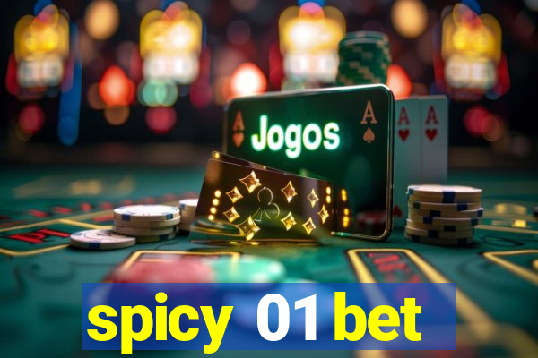 spicy 01 bet