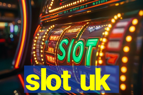 slot uk