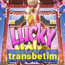 transbetim