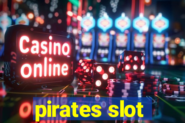 pirates slot