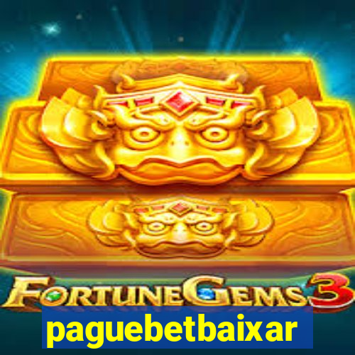 paguebetbaixar