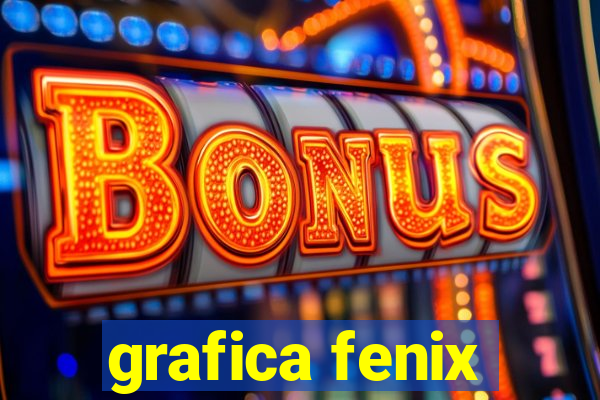 grafica fenix