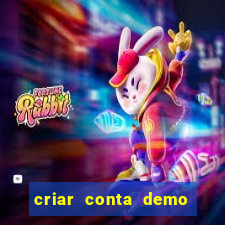 criar conta demo fortune tiger