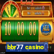 bbr77 casino