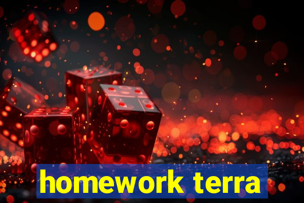 homework terra