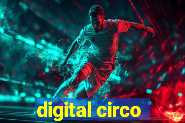 digital circo