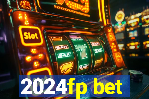 2024fp bet