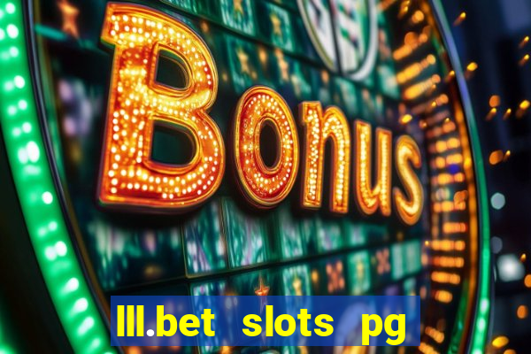 lll.bet slots pg online games