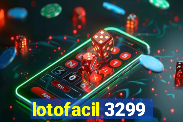 lotofacil 3299