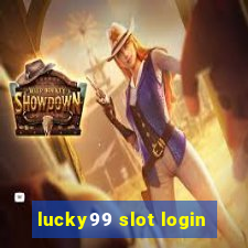 lucky99 slot login