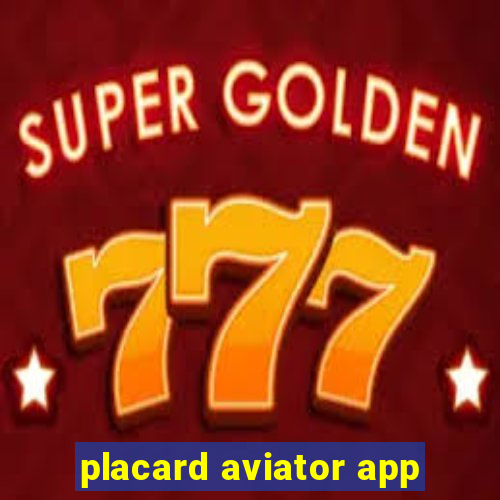 placard aviator app