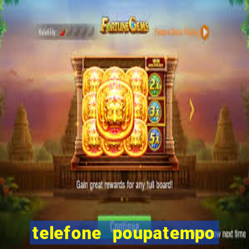 telefone poupatempo de itaquera