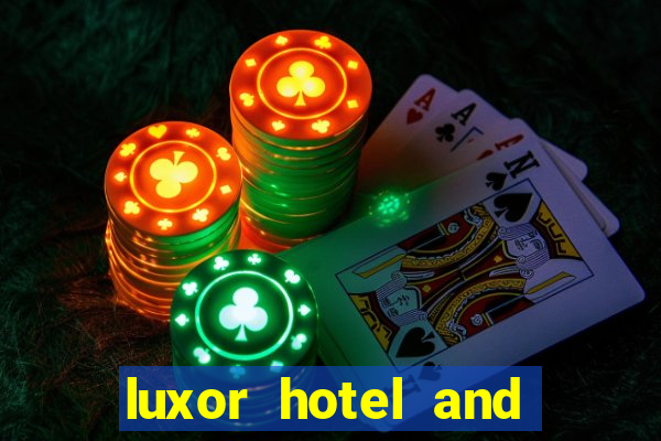 luxor hotel and casino las vegas tripadvisor