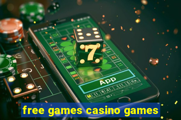 free games casino games