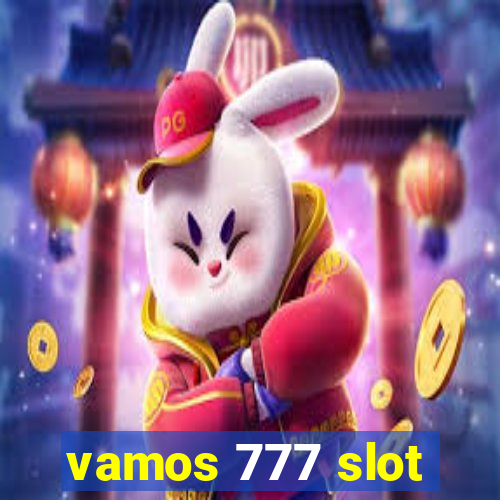 vamos 777 slot