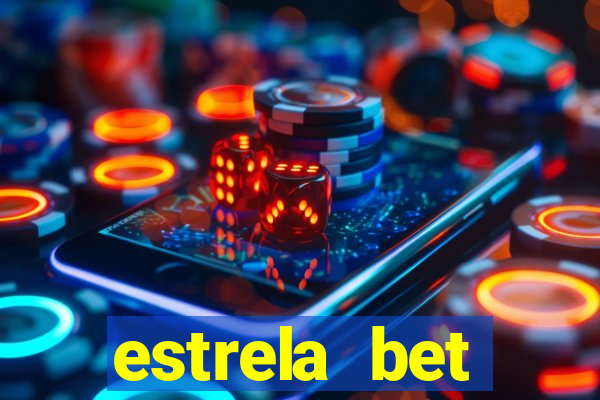 estrela bet patrocina qual time