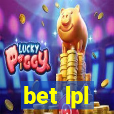 bet lpl