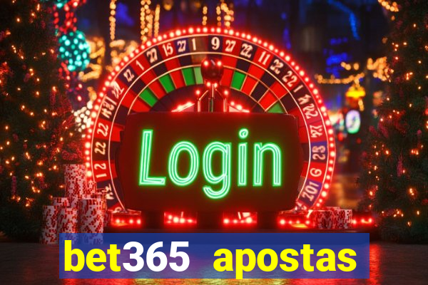 bet365 apostas online brasil