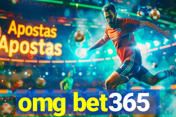 omg bet365