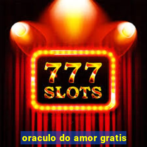 oraculo do amor gratis