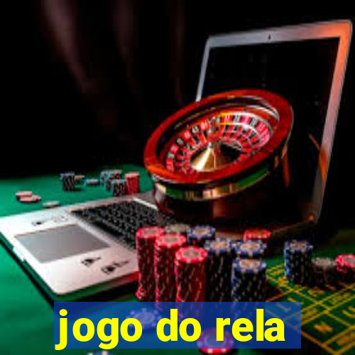 jogo do rela