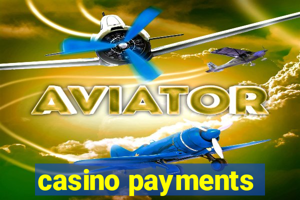 casino payments