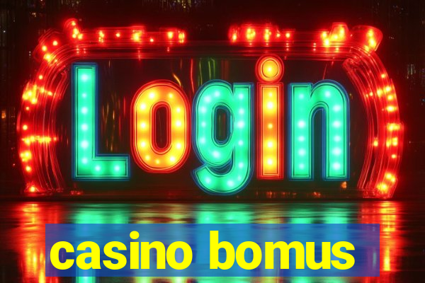 casino bomus