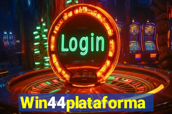 Win44plataforma