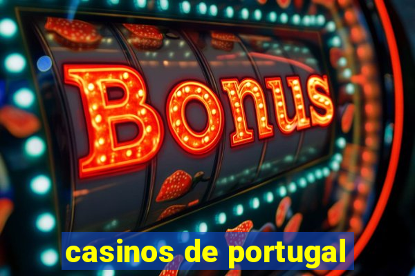 casinos de portugal