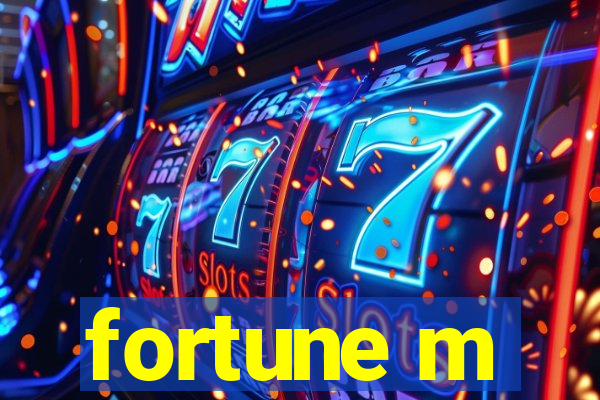 fortune m