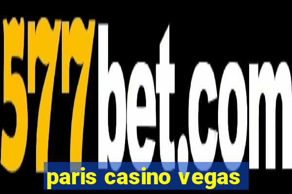 paris casino vegas