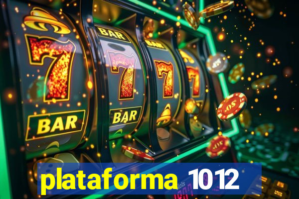 plataforma 1012