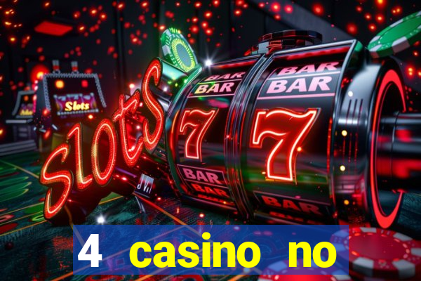 4 casino no deposit bonus