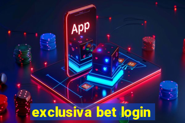 exclusiva bet login