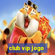 club vip jogo