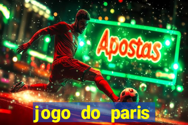 jogo do paris saint germain ao vivo