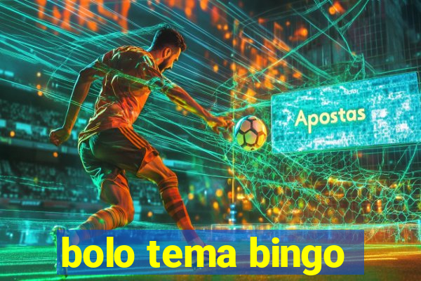 bolo tema bingo