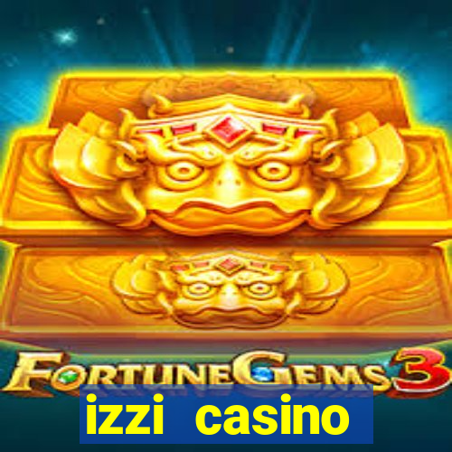 izzi casino c贸digo promocional