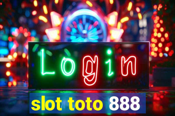 slot toto 888