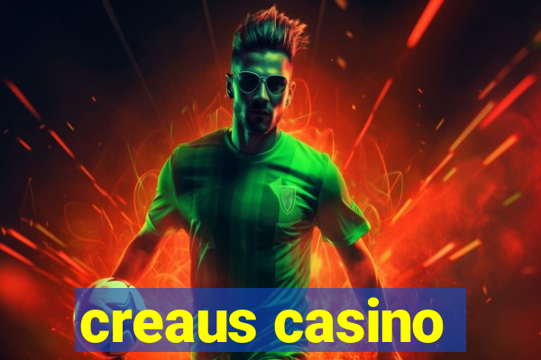 creaus casino