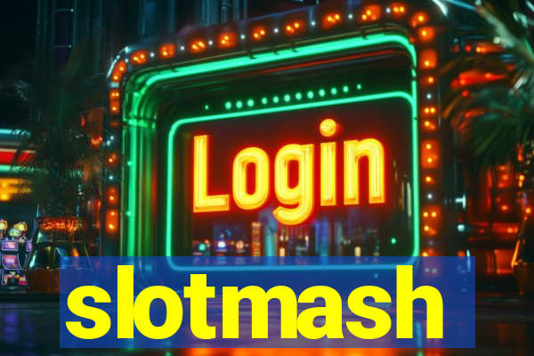 slotmash