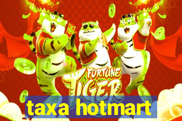 taxa hotmart