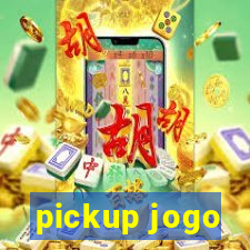 pickup jogo