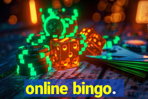 online bingo.